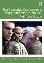 The Routledge Companion to Puppetry and Material Performance