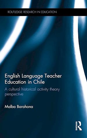 English Language Teacher Education in Chile