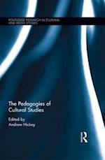 The Pedagogies of Cultural Studies