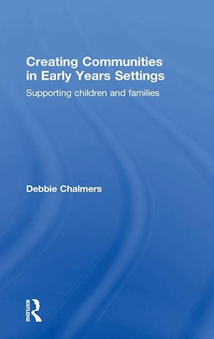 Creating Communities in Early Years Settings