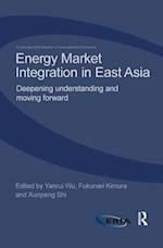 Energy Market Integration in East Asia