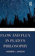 Flow and Flux in Plato's Philosophy