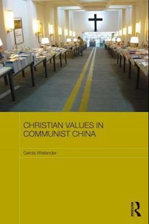 Christian Values in Communist China