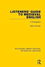 Listeners' Guide to Medieval English