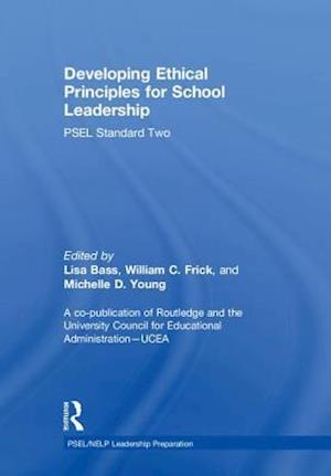 Developing Ethical Principles for School Leadership