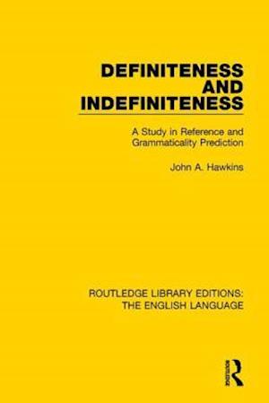 Definiteness and Indefiniteness