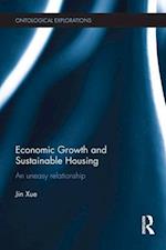 Economic Growth and Sustainable Housing