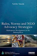 Rules, Norms and NGO Advocacy Strategies