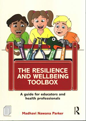 The Resilience and Wellbeing Toolbox