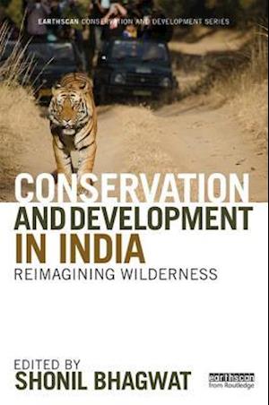 Conservation and Development in India