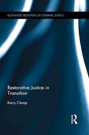 Restorative Justice in Transition