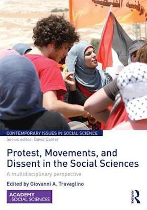 Protest, Movements, and Dissent in the Social Sciences