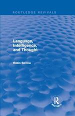 Language, Intelligence, and Thought