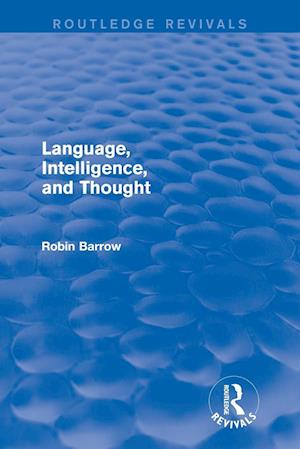 Language, Intelligence, and Thought