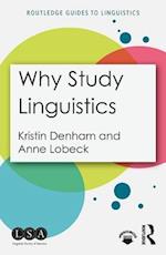 Why Study Linguistics