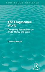 The Fragmented World