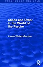 Chaos and Order in the World of the Psyche