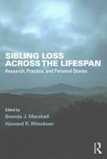 Sibling Loss Across the Lifespan