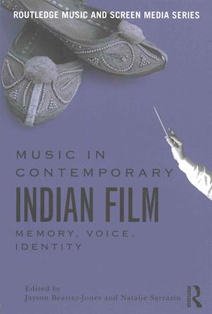 Music in Contemporary Indian Film