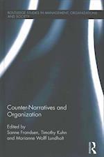 Counter-Narratives and Organization