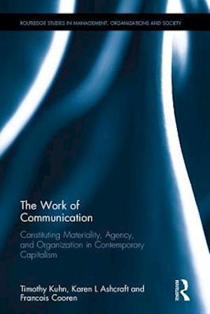 The Work of Communication