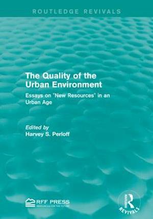 The Quality of the Urban Environment