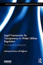 Legal Frameworks for Transparency in Water Utilities Regulation