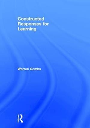 Constructed Responses for Learning