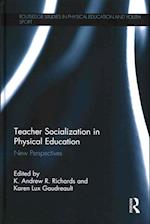 Teacher Socialization in Physical Education