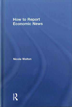 How to Report Economic News