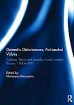 Domestic Disturbances, Patriarchal Values