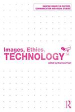 Images, Ethics, Technology