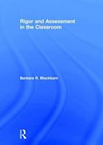 Rigor and Assessment in the Classroom