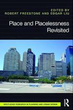Place and Placelessness Revisited