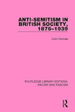 Anti-Semitism in British Society, 1876-1939