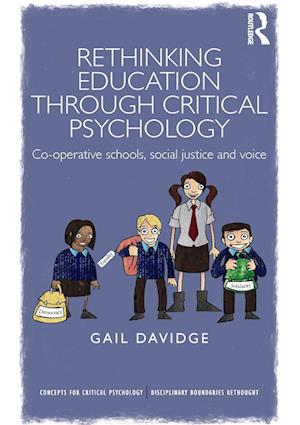 Rethinking Education through Critical Psychology