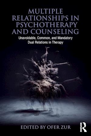 Multiple Relationships in Psychotherapy and Counseling