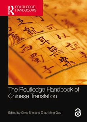 The Routledge Handbook of Chinese Translation