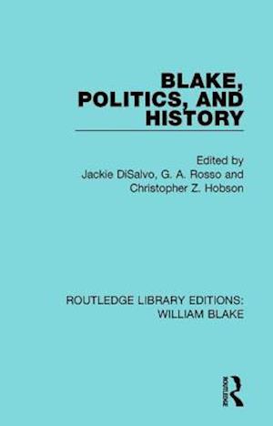 Blake, Politics, and History