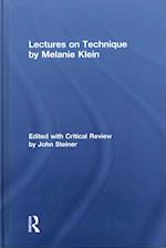Lectures on Technique by Melanie Klein