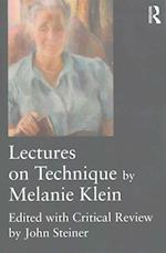 Lectures on Technique by Melanie Klein