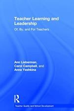 Teacher Learning and Leadership