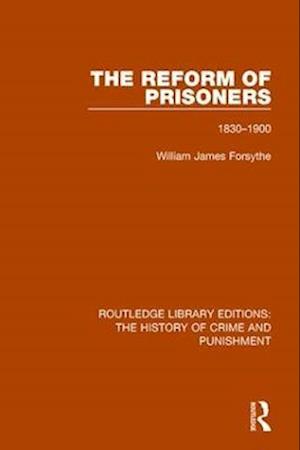 The Reform of Prisoners