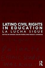 Latino Civil Rights in Education