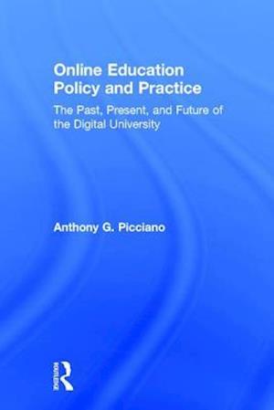 Online Education Policy and Practice