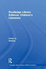 Routledge Library Editions: Children's Literature