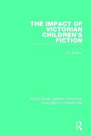 The Impact of Victorian Children's Fiction