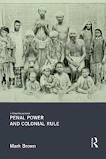 Penal Power and Colonial Rule