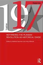 Rethinking the Russian Revolution as Historical Divide