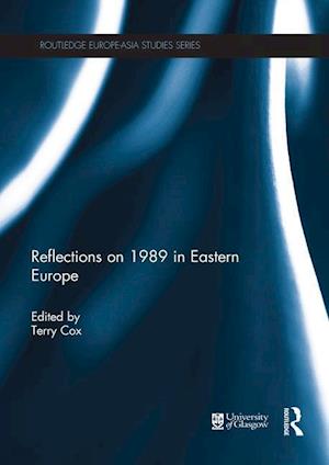 Reflections on 1989 in Eastern Europe
